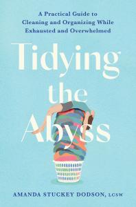 Tidying the Abyss